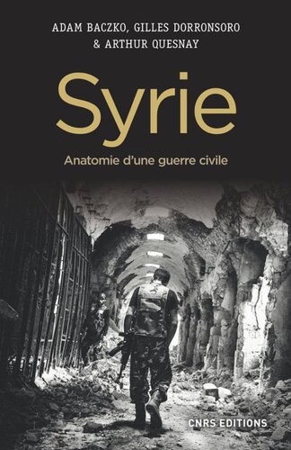 Syrie, anatomie d'une guerre civile
