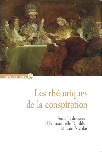 Les Rhétoriques de la Conspiration