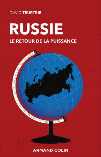 Russie le retour de la puissance