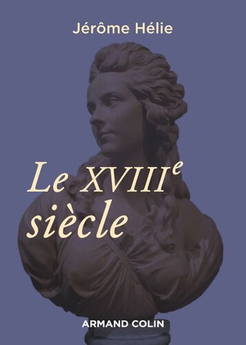 Le XVIIIe siècle