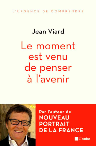 Le moment est venu de penser à l’avenir