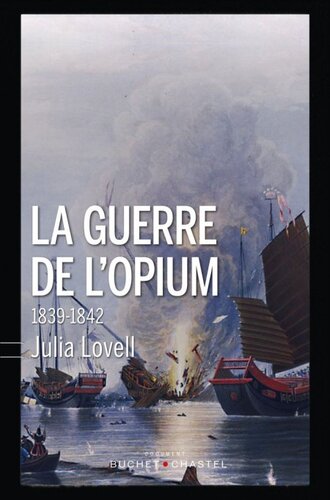 La guerre de l’opium 1839-1842