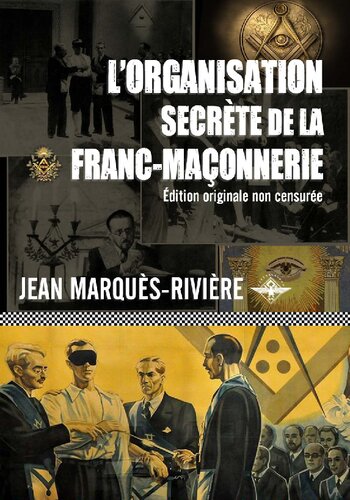 L'organisation secrète de la franc-maçonnerie