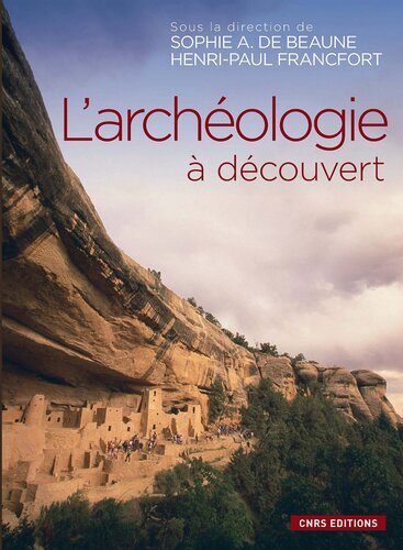 L'archéologie à Découvert