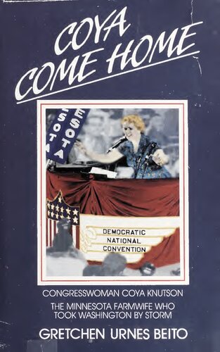 Coya Come Home: A Congresswoman's Journey