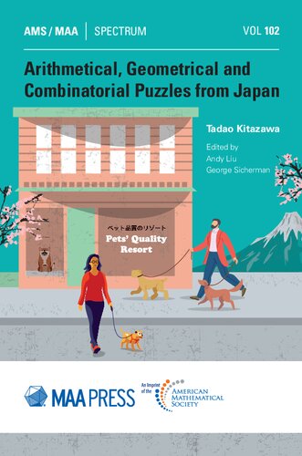 Arithmetical, Geometrical and Combinatorial Puzzles from Japan (Spectrum, 102)