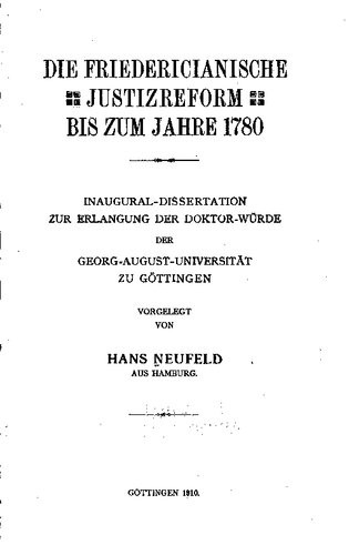 Die fridericianische Justizreform bis zum Jahre 1780