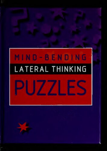 Mind-Bending Lateral Thinking Puzzles