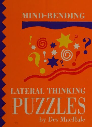 Mind-Bending Lateral Thinking Puzzles