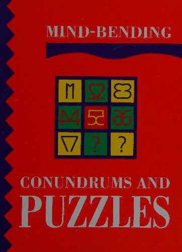 Mind-Bending Conundrums and Puzzles