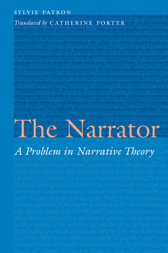 The Narrator: A Problem in Narrative Theory (Frontiers of Narrative)