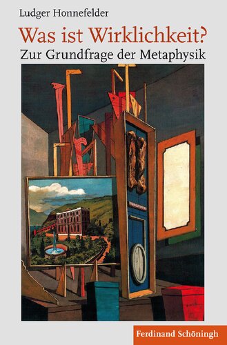Was Ist Wirklichkeit?: Zur Grundfrage Der Metaphysik