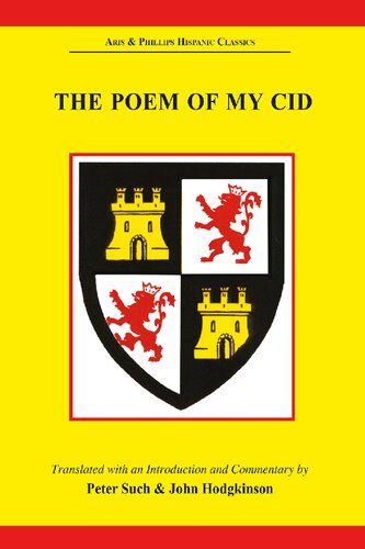 The Poem of my Cid (Aris & Phillips Hispanic Classics)