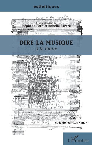 Dire la musique: A la limite