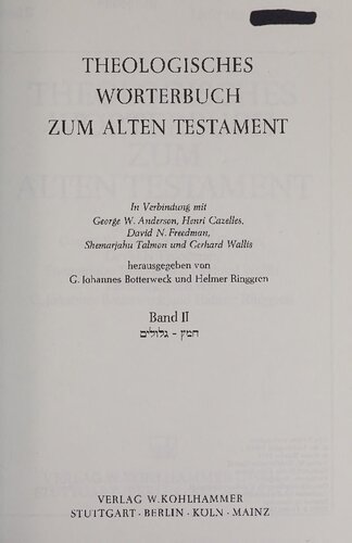 Theologisches Wörterbuch zum Alten Testament: חמץ-גלולים