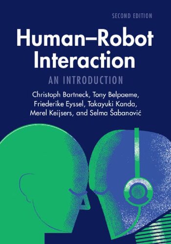 Human-Robot Interaction: An Introduction