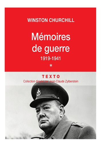 Mémoires de guerre T1 1919-1941