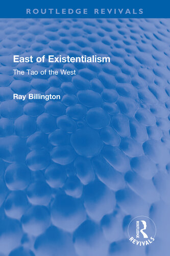East of Existentialism: The Tao of the West (Routledge Revivals)