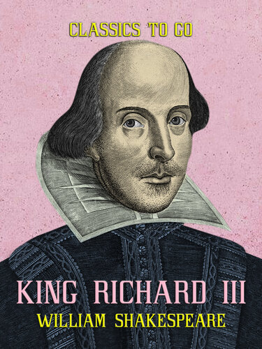 King Richard III (Classics To Go)
