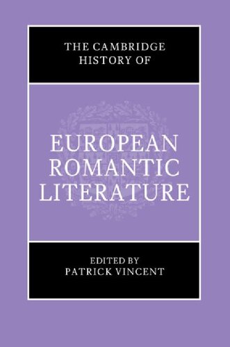 The Cambridge History of European Romantic Literature