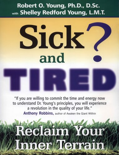 Sick and Tired? Reclaim Your Inner Terrain