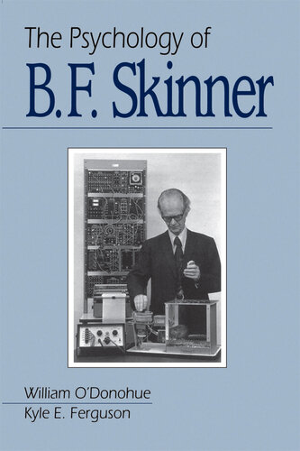 The Psychology of B F Skinner