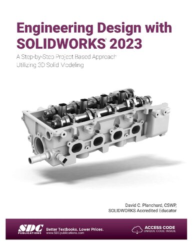 Engineering Design with SOLIDWORKS 2023