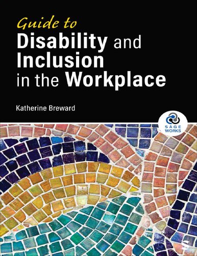 Guide to Disability and Inclusion in the Workplace (SAGE Works)