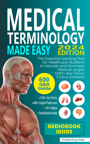 Medical Terminology Made Easy