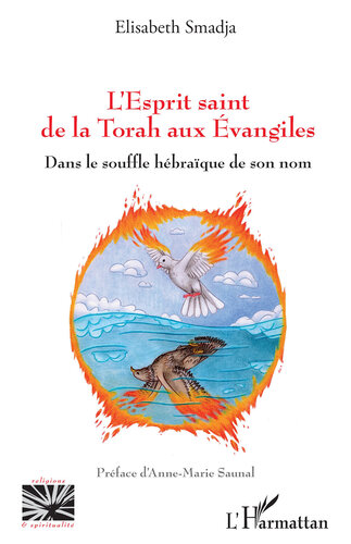 L'Esprit saint de la Torah aux vangiles