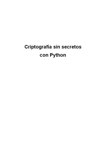 Criptografía sin secretos con Python (Spanish Edition)