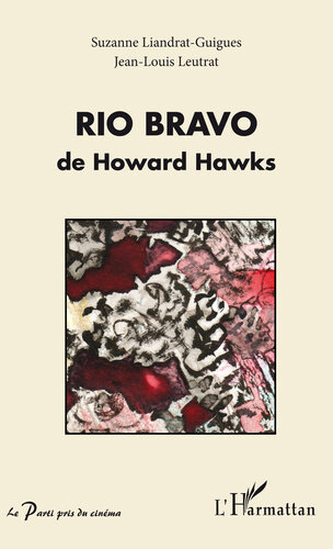 Rio Bravo de Howard Hawks