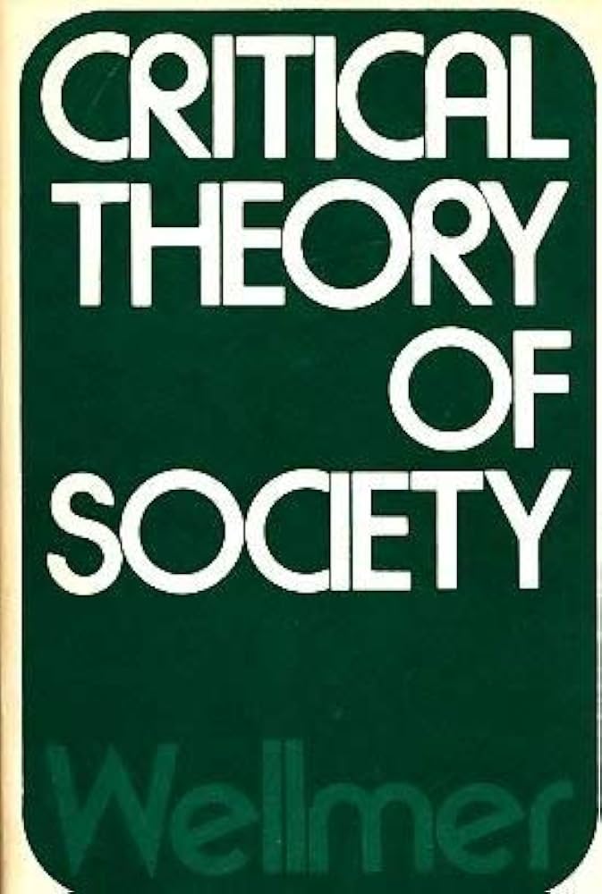 Critical Theory of Society
