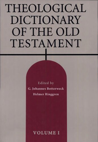 Theological Dictionary of the Old Testament: v. 1: 001