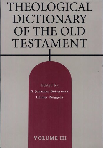Theological Dictionary of the Old Testament: v. 3: 003