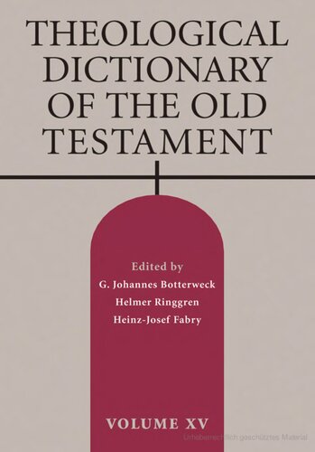Theological Dictionary of the Old Testament: Pt. 15