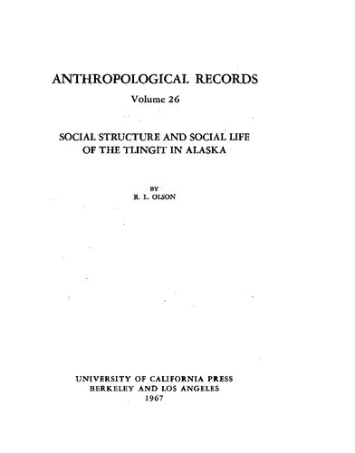 Social structure and social life of the Tlingit in Alaska