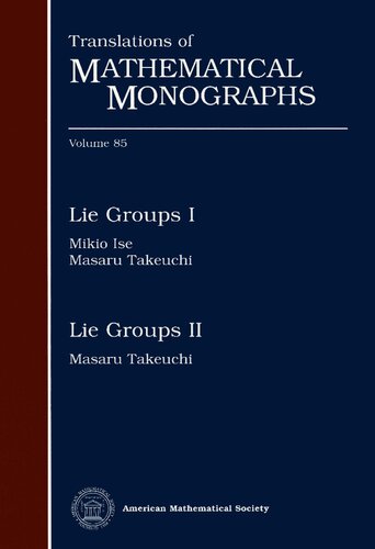 Lie Groups I and II