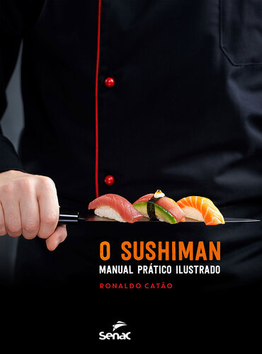 O sushiman: manual prático ilustrado