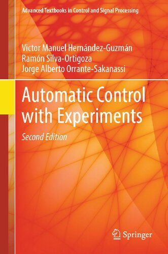 Automatic Control with Experiments (Advanced Textbooks in Control and Signal Processing)
