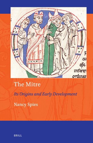 The Mitre: Its Origins and Early Development