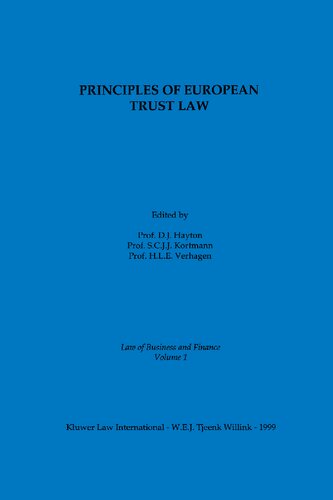 Principles Of European Trust Law: Law of Business and Finance
