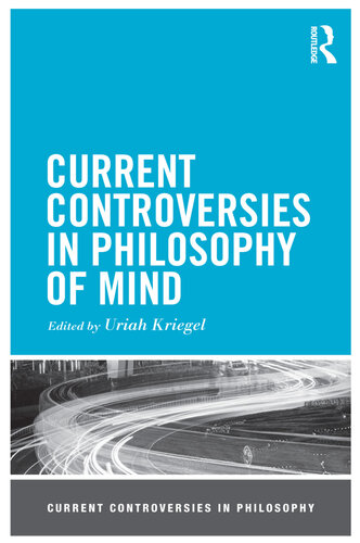 Current Controversies in Philosophy of Mind