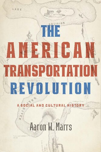 American Transportation Revolution: A Social and Cultural History