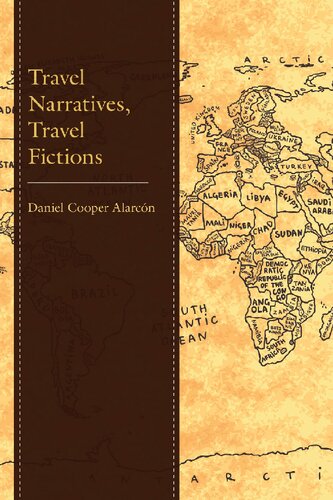 Travel Narratives, Travel Fictions