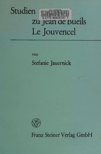 Studien zu Jean de Bueils Le Jouvencel
