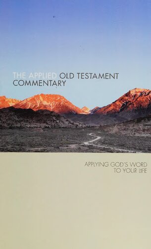 Applied Old Testament Commentary: Applying God's Word to Your Life