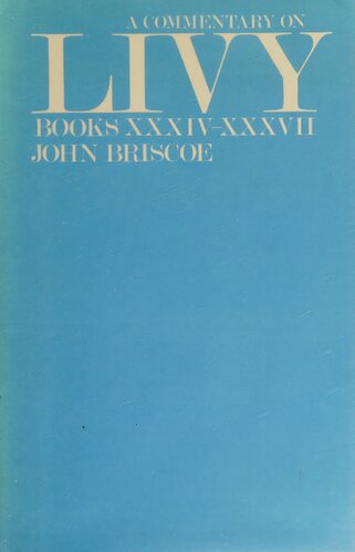 A Commentary on Livy, Books XXXIV-XXXVII