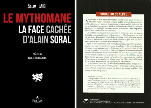 Le mythomane. La face cachée d'Alain Soral