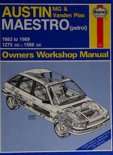 Haynes Austin Maestro 1983 to 1989 Owners Workshop Manual